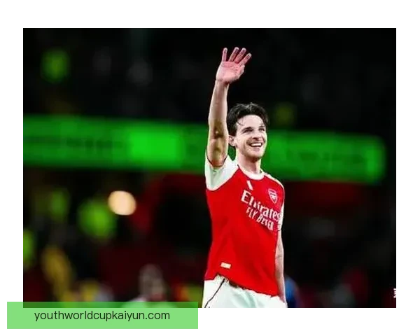 赖斯中场创造力持续提升，备受关注的表现引发讨论